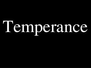Temperance